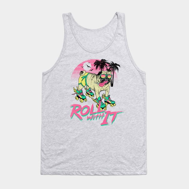 Roll With It Tank Top by Hillary White Rabbit